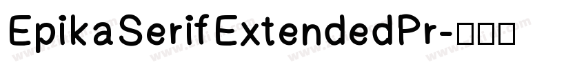 EpikaSerifExtendedPr字体转换