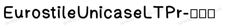 EurostileUnicaseLTPr字体转换