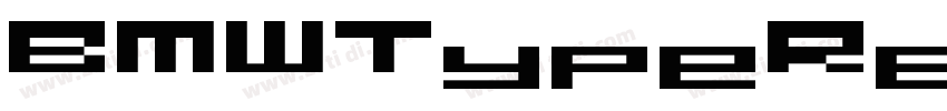 BMWTypeRegular字体转换