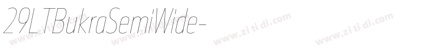 29LTBukraSemiWide字体转换