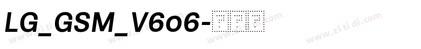 LG_GSM_V606字体转换