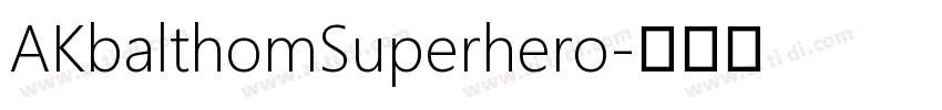 AKbalthomSuperhero字体转换