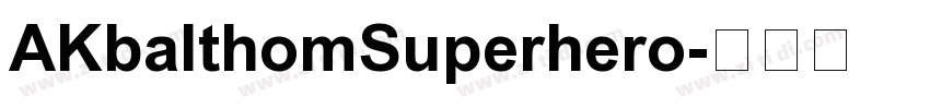 AKbalthomSuperhero字体转换