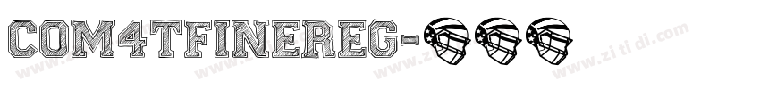 COM4tFineReg字体转换