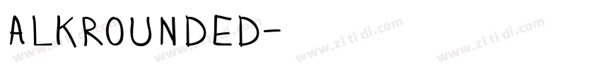 ALKRounded字体转换 ALKRounded字体转换