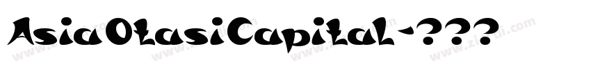 AsiaOtasiCapital字体转换