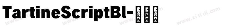 TartineScriptBl字体转换
