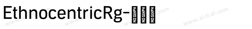 EthnocentricRg字体转换