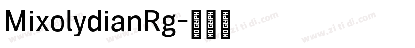 MixolydianRg字体转换
