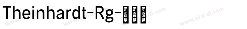 Theinhardt-Rg字体转换