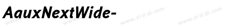 AauxNextWide字体转换