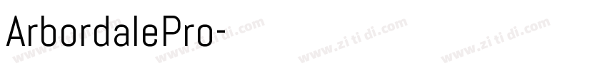 ArbordalePro字体转换