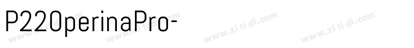 P220perinaPro字体转换