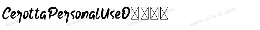 CerottaPersonalUseO字体转换