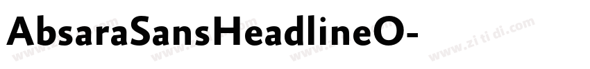 AbsaraSansHeadlineO字体转换