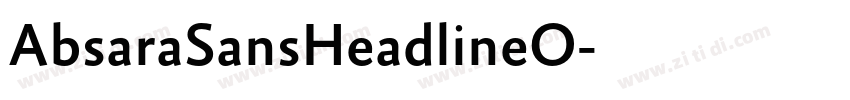AbsaraSansHeadlineO字体转换