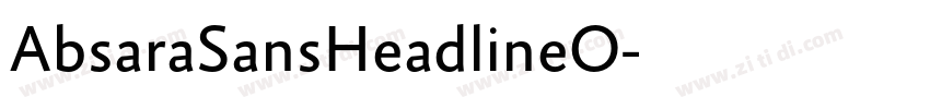 AbsaraSansHeadlineO字体转换