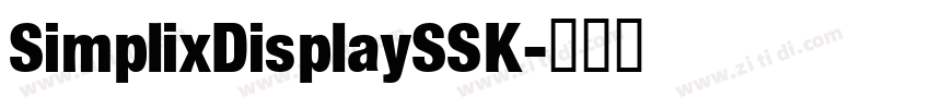 SimplixDisplaySSK字体转换