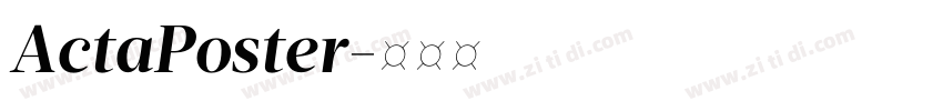 ActaPoster字体转换