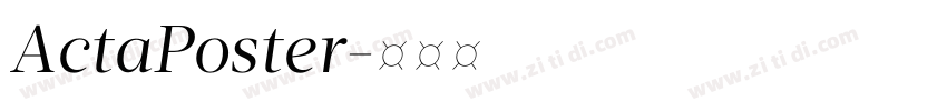 ActaPoster字体转换