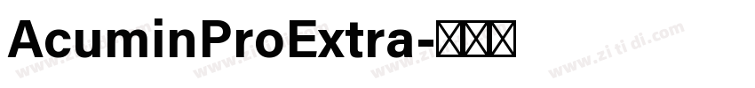 AcuminProExtra字体转换