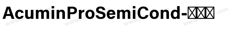 AcuminProSemiCond字体转换