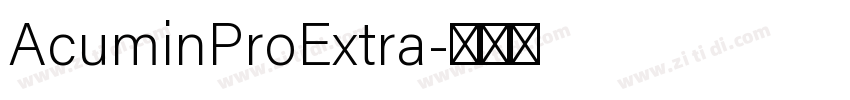 AcuminProExtra字体转换