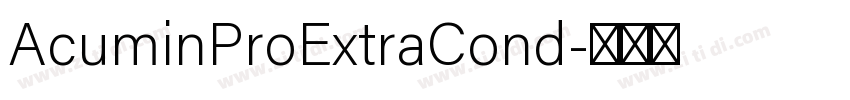 AcuminProExtraCond字体转换