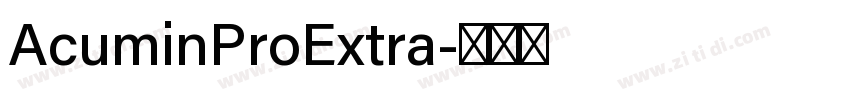 AcuminProExtra字体转换