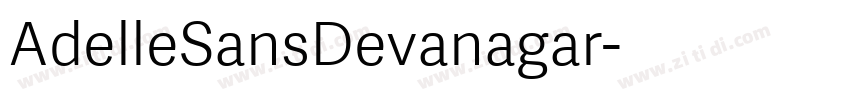 AdelleSansDevanagar字体转换