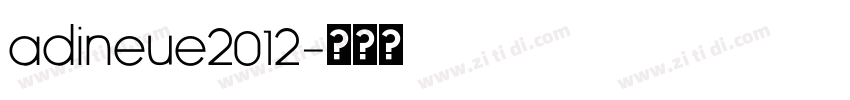 adiNeue2012字体转换