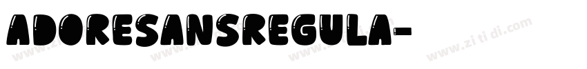 AdoreSansRegula字体转换