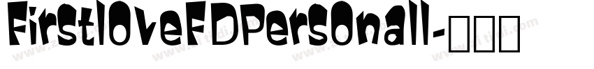FirstloveFDPersonall字体转换