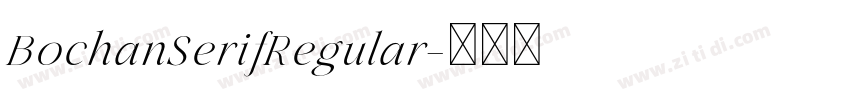 BochanSerifRegular字体转换