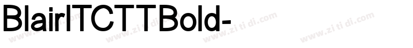 BlairITCTTBold字体转换