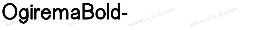 OgiremaBold字体转换