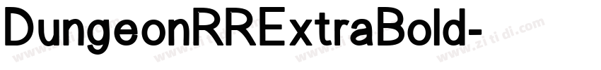DungeonRRExtraBold字体转换