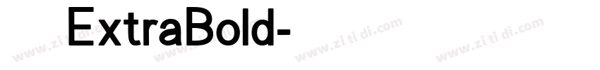 方正锐正黑ExtraBold字体转换