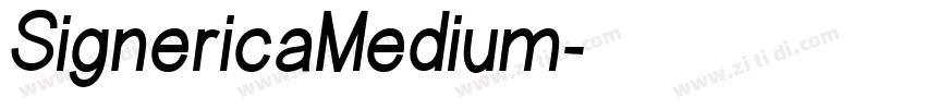 SignericaMedium字体转换