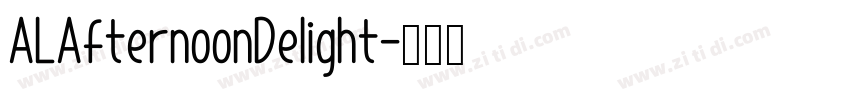 ALAfternoonDelight字体转换