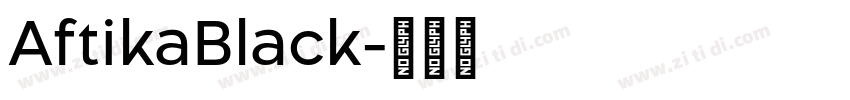 AftikaBlack字体转换
