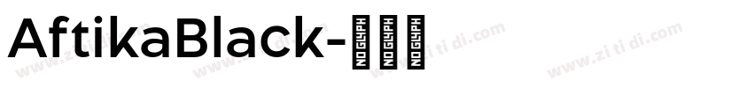 AftikaBlack字体转换