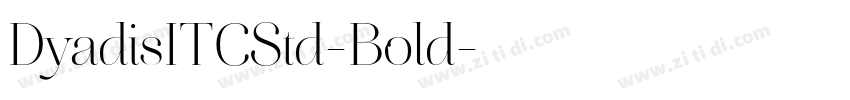 DyadisITCStd-Bold字体转换