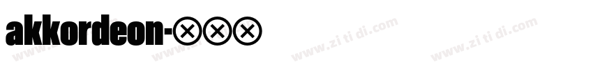 akkordeon字体转换
