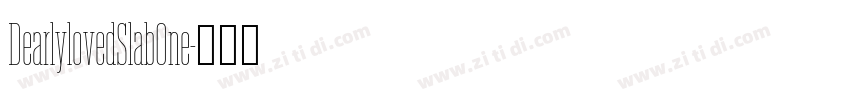 DearlylovedSlabOne字体转换