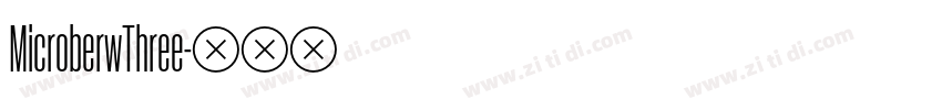 MicroberwThree字体转换