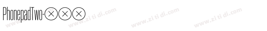 PhonepadTwo字体转换