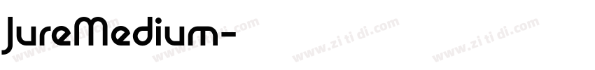 JureMedium字体转换