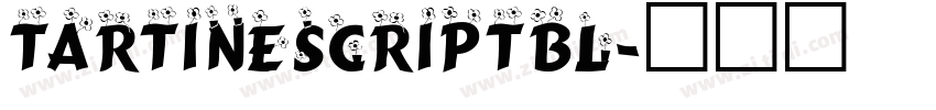TartineScriptBl字体转换
