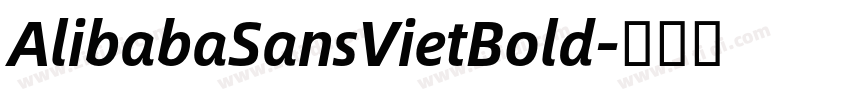 AlibabaSansVietBold字体转换